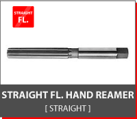 Straight FL. Hand Reamer [Straight]